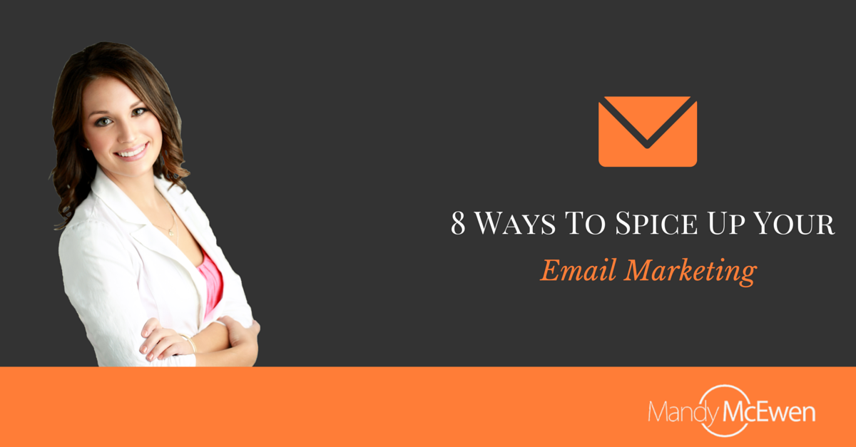 Email Marketing Tips 2015 - Mandy McEwen