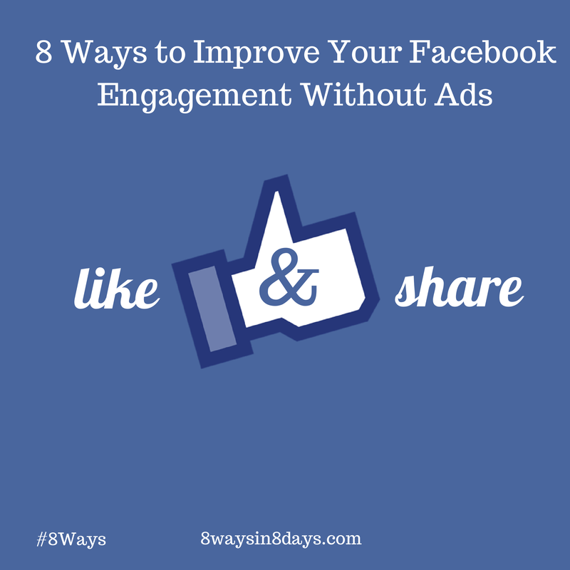Improve Facebook Engagement Without Ads