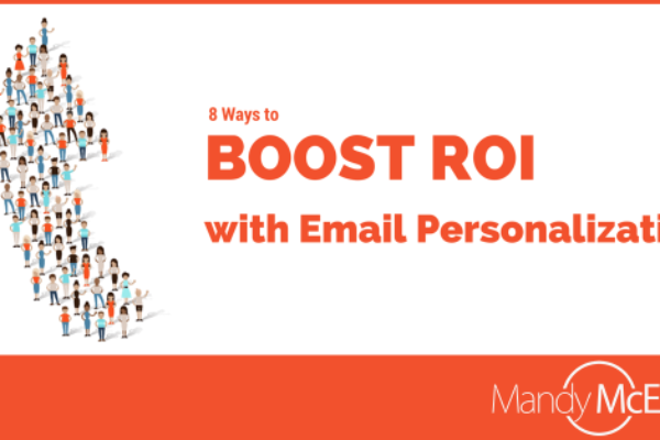 boost roi email personalization