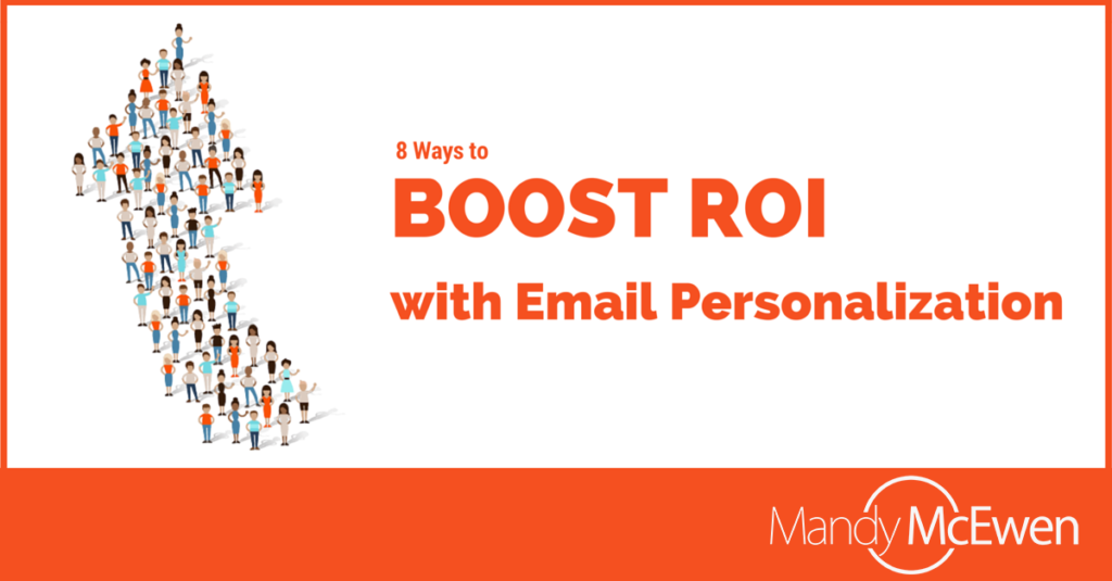 email personalization boost roi